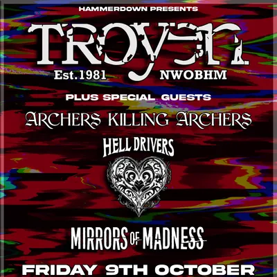 Hammerdown NWOBHM Nights: Troyen, Archers Killing Archers, Hell Drivers and Mirror Of Madness